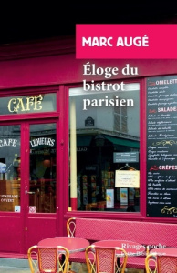 Eloge du bistrot parisien - Augé Marc