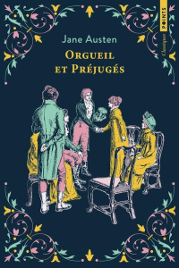 Orgueil et Préjugés - Austen Jane