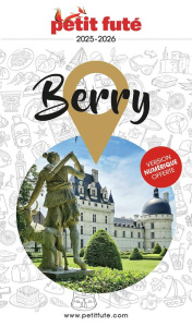 Petit Futé Berry. Edition 2025-2026 - AUZIAS/LABOURDETTE