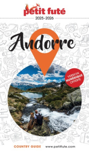 Petit Futé Andorre. Edition 2025-2026 - AUZIAS/LABOURDETTE