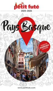 Petit Futé Pays Basque. Edition 2025-2026 - AUZIAS/LABOURDETTE