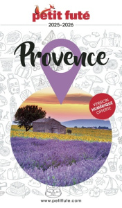 Petit Futé Provence. Edition 2025-2026 - AUZIAS/LABOURDETTE