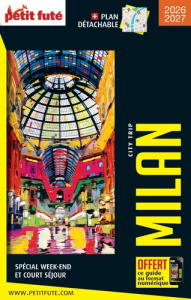 Milan. Edition 2026-2027. Avec 1 Plan détachable - AUZIAS/LABOURDETTE