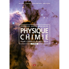Physique-Chimie. Sciences expérimentales. Tome 1, Généralités, mécanique, énergie, 4e édition - Avanzi Paul ; Kespy Alain ; Perret-Gentil Jacques
