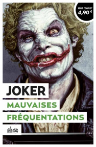 Joker : Mauvaises fréquentations - Azzarello Brian ; Bermejo Lee ; Brubaker Ed