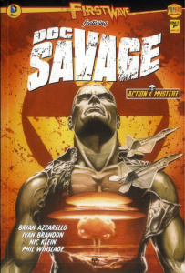 First Wave featuring Doc Savage Tome 2 - Azzarello Brian ; Brandon Ivan ; Klein Nic ; Winsl