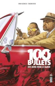 100 Bullets Tome 3 : Dos rond pour le daron - Azzarello Brian ; Risso Eduardo ; Mulvihill Patric
