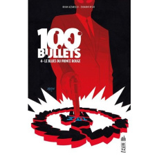 100 Bullets Tome 4 : Le blues du prince rouge - Azzarello Brian ; Risso Eduardo ; Mulvihill Patric