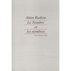 Le nombre et les nombres - Badiou Alain