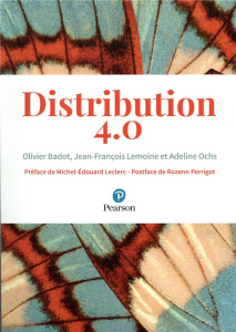 Distribution 4.0 - Badot Olivier ; Lemoine Jean-François ; Ochs Adeli