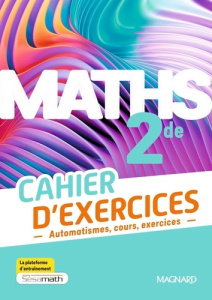 Maths 2de. Cahier d'exercices, Edition 2025 - Gringoz Hélène ; Weyermann Frédéric