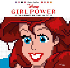 Carrés Mystères Disney Girl Power. 60 coloriages en pixel magique - BAL WILLIAM