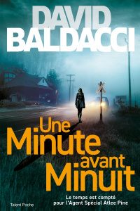 Une minute avant minuit - Baldacci David ; Brolles Yannick