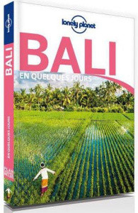 Bali en quelques jours. 2e édition - Bannister Imogen ; Ver Berkmoes Ryan