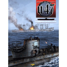 U-47 - Tome 4 - L'Amérique contre-attaque - Balsa Gerardo ; Jennison Mark