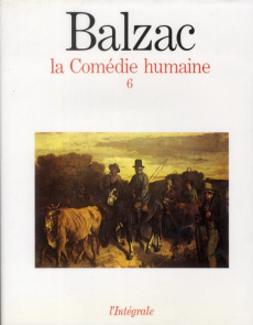 LA COMEDIE HUMAINE TOME 6 - Balzac Honoré de