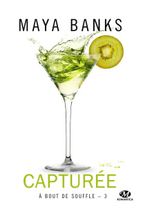 A bout de souffle Tome 3 : Capturée - Banks Maya ; Crettenand Lauriane