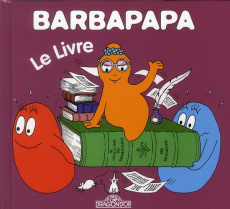 Barbapapa - Le livre - Tison Annette ; Taylor Talus