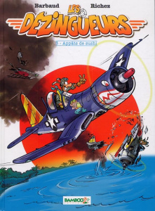 Les Dézingueurs Tome 3 : Appâts de Sushi - Barbaud Jean ; Richez Hervé