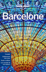 Barcelone. Edition 2017. Avec 1 Plan détachable - St Louis Regis ; Davies Sally