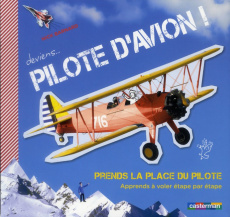Deviens pilote d'avion. Aorends à voler étape par étape - Barnard Nick ; Palfrey Valentine