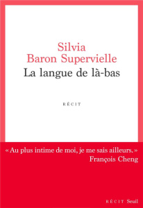 La langue de là-bas - Baron Supervielle Silvia