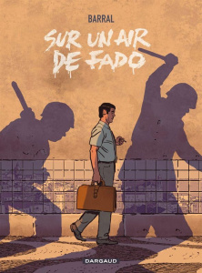 Sur un air de fado - Barral Nicolas ; Barral Marie