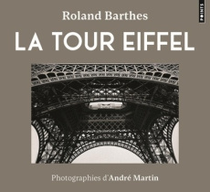 La Tour Eiffel - Barthes Roland ; Martin André