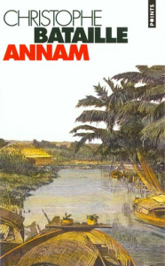 Annam - Bataille Christophe