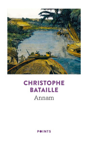 Annam - Bataille Christophe