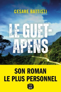 Le guet-apens - Battisti Cesare ; Raynaud Vincent