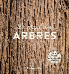 Le chant des arbres - Baudouin Bernard