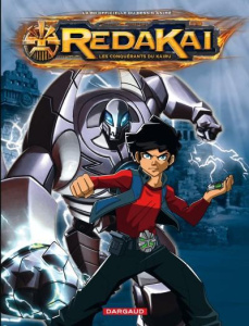 Redakai, les conquérants du Kairu Tome 1 : Les frères ennemis - Bauthian Isabelle