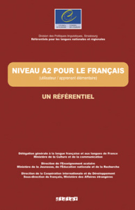 Niveau A2 pour le français. (Utilisateur/apprenant élémentaire) niveau intermédiaire, avec 1 CD audi - Beacco Jean-Claude ; Lepage Sylvie ; Porquier Rémy