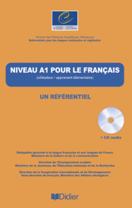 Niveau A1 pour le Français. (Utilisateur / apprenant élémentaire), avec 1 CD audio - Beacco Jean-Claude ; Porquier Rémy