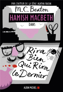 Hamish Macbeth/07/Rira bien qui rira le dernier - Beaton M. C.