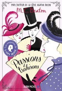 Les Enquêtes de Lady Rose/04/Passions et trahisons - Beaton M-C