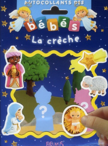 La crèche - Beaumont Emilie ; Bélineau Nathalie ; Mekdjian Chr