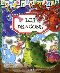 Les Dragons - Beaumont Emilie ; Bélineau Nathalie
