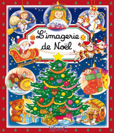 L'imagerie de Noël - Beaumont Emilie ; Hus-David Colette ; Barbetti Yve