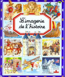 L'imagerie de l'histoire - Beaumont Emilie ; Pimont Marie-Renée ; Misso M-I-A