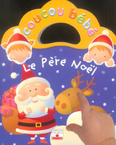 Le père Noël - Beaumont Jacques ; Bélineau Nathalie ; Berkane-Nes