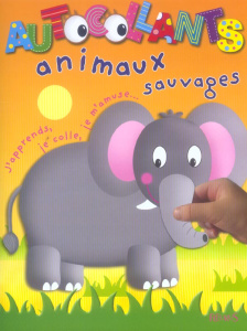 Animaux sauvages. Autocollants - Beaumont Jacques