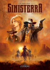 Sinisterra - Tome 1. Pour une étoile ou deux - Bec Christophe ; Giorgiani Germano ; Cordurié Sand