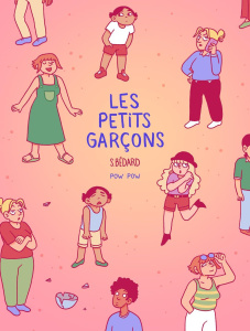 Les petits garçons - Bédard Sophie