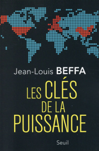 Les clés de la puissance - Beffa Jean-Louis