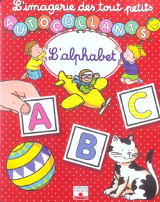 L'alphabet. Autocollants - Bélineau Nathalie ; Michelet Sylvie