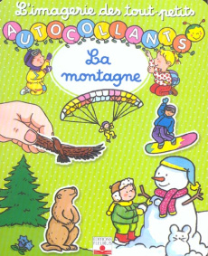 La montagne. Autocollants - Bélineau Nathalie ; Michelet Sylvie