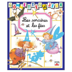 Les sorcières et les fées - Bélineau Nathalie ; Ruyer François