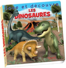 Les Dinosaures - Bélineau Nathalie ; Landemard Jonathan ; Beaumont